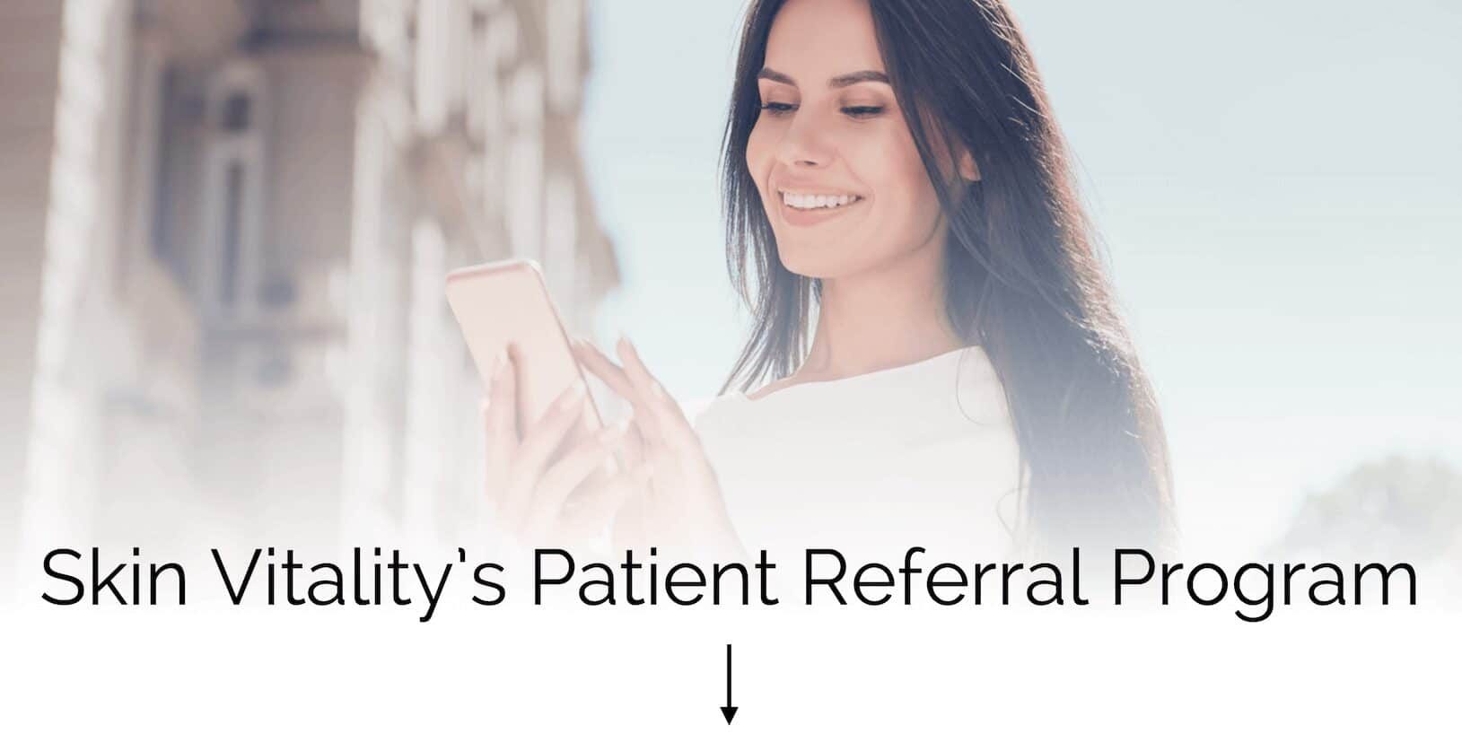 Skin Vitality Referral Program